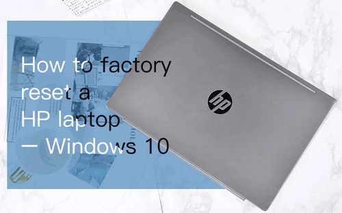 Factory Reset Hp Laptop B